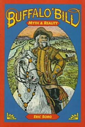 Buffalo Bill: Myth & Reality