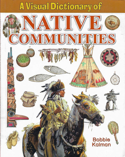 A Visual Dictionary of Native Communities