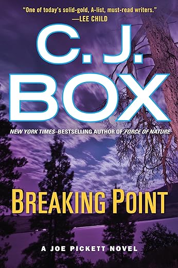 Breaking Point (A Joe Pickett Novel #13) - Hardcover