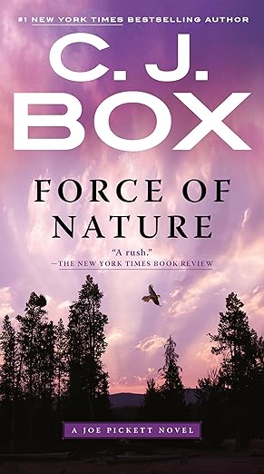 Force of Nature (A Joe Pickett Novel #12) - Paperback