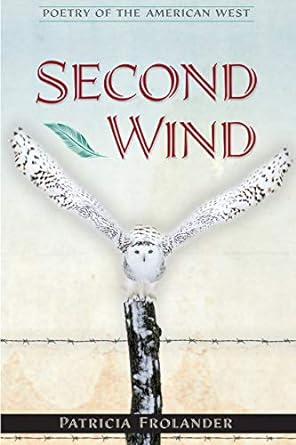 Second Wind (Poetry of the American West)