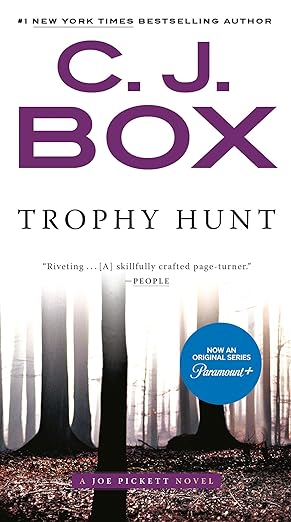 Trophy Hunt (A Joe Pickett Novel #4) - Paperback